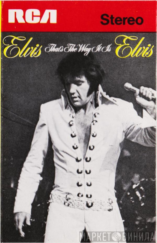 Elvis Presley - That's The Way It Is