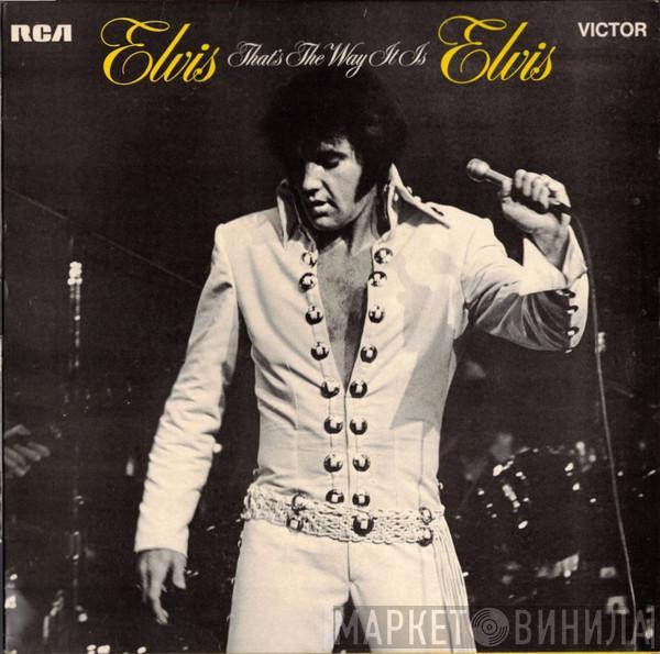 Elvis Presley - That's The Way It Is