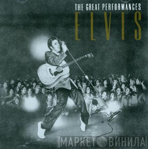 Elvis Presley - The Great Performances