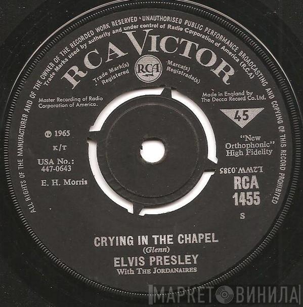 Elvis Presley, The Jordanaires - Crying In The Chapel
