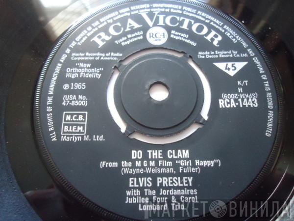 Elvis Presley, The Jordanaires - Do The Clam
