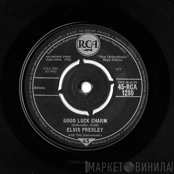 Elvis Presley, The Jordanaires - Good Luck Charm