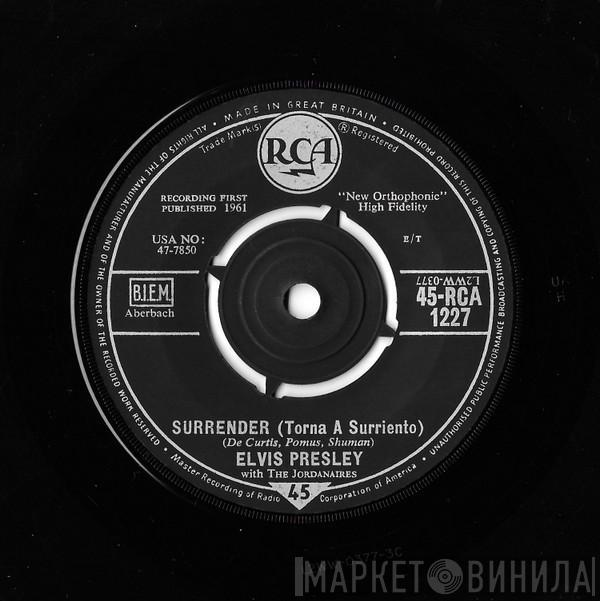 Elvis Presley, The Jordanaires - Surrender (Torna A Surriento)