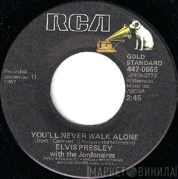 Elvis Presley, The Jordanaires - You'll Never Walk Alone