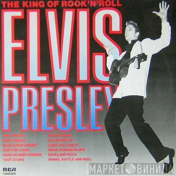 Elvis Presley - The King Of Rock 'N' Roll