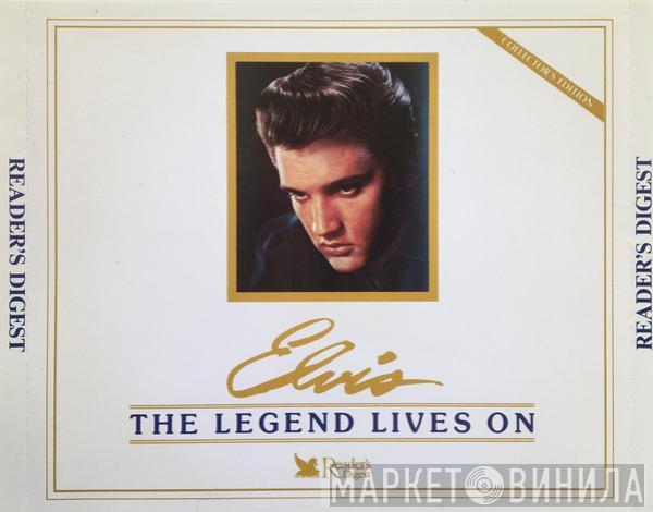 Elvis Presley - The Legend Lives On