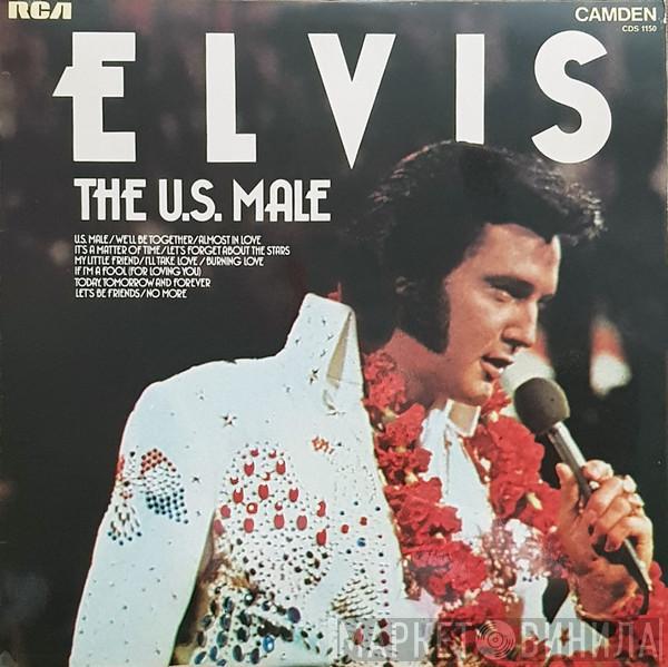 Elvis Presley - The U.S. Male