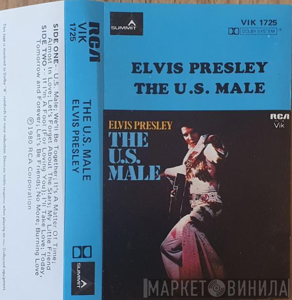  Elvis Presley  - The U.S. Male
