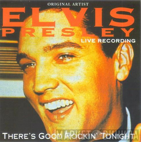  Elvis Presley  - There's Good Rockin' Tonight