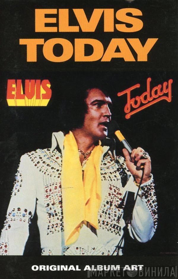  Elvis Presley  - Today