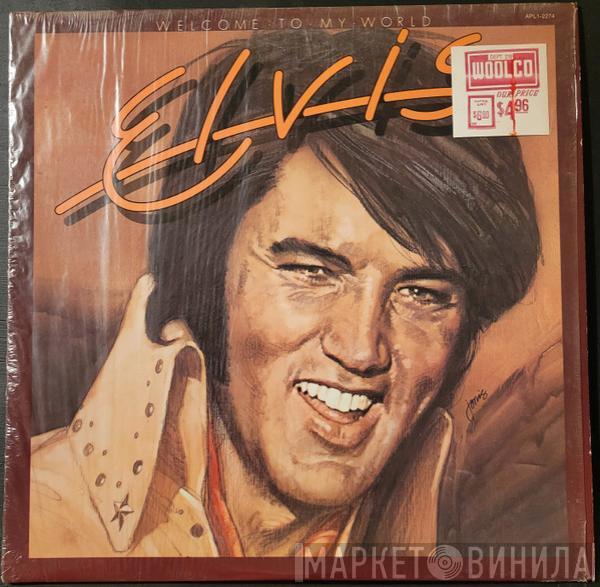  Elvis Presley  - Welcome To My World