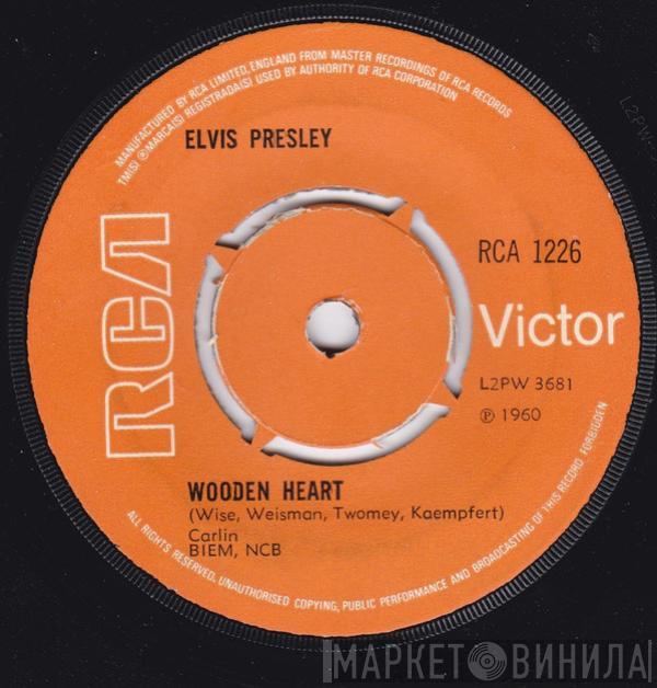  Elvis Presley  - Wooden Heart