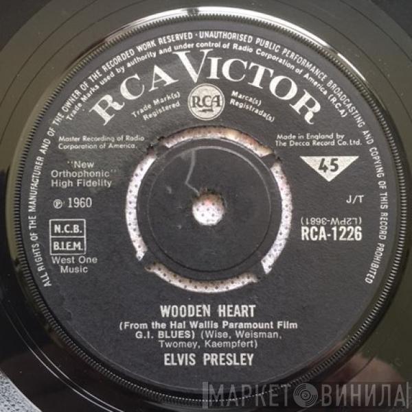  Elvis Presley  - Wooden Heart