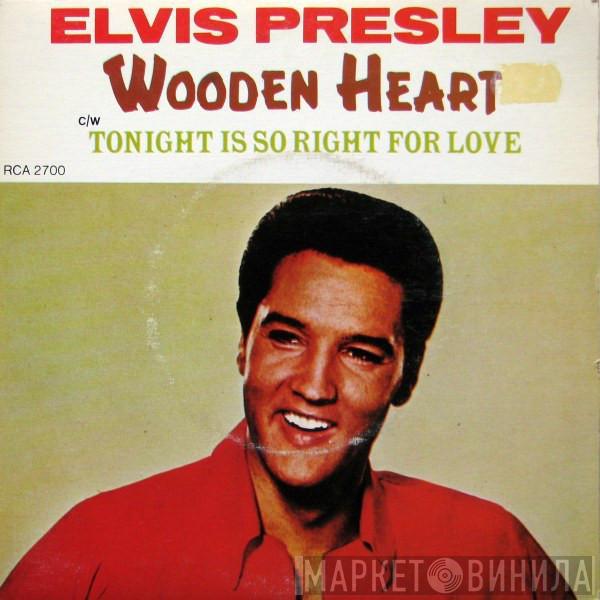 Elvis Presley  - Wooden Heart