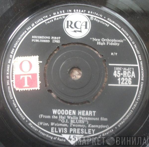  Elvis Presley  - Wooden Heart