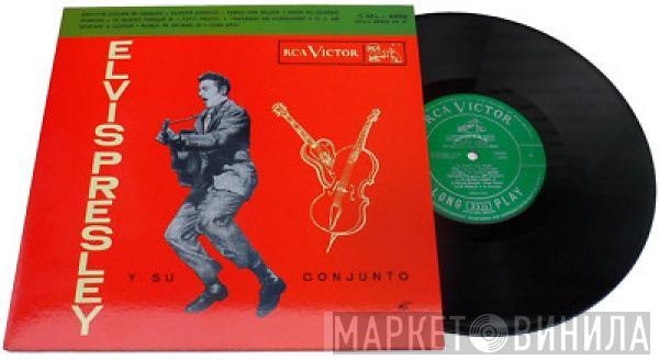  Elvis Presley  - Y Su Conjunto