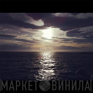 Embers  - Part Of The Echoes