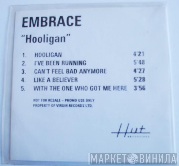  Embrace  - Hooligan