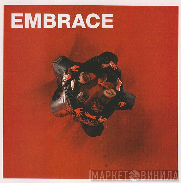 Embrace  - Out Of Nothing
