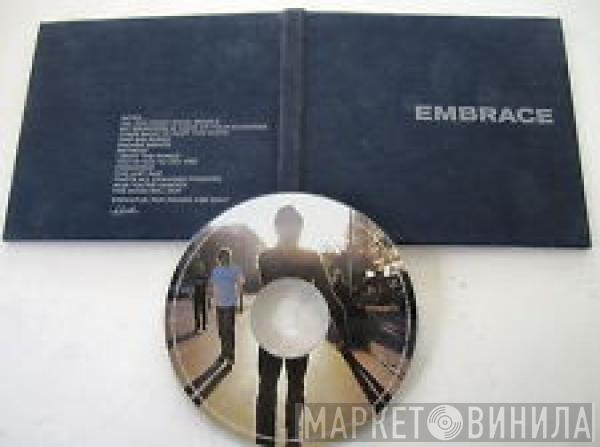  Embrace  - The Good Will Out