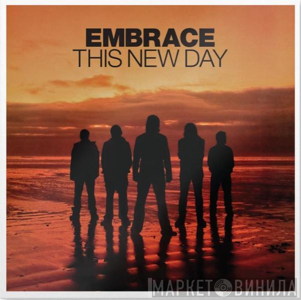  Embrace  - This New Day