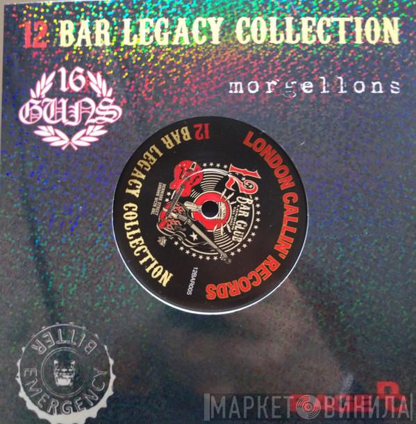 Emergency Bitter, Rage DC, 16 Guns, Morgellons - 12 Bar Legacy Collection