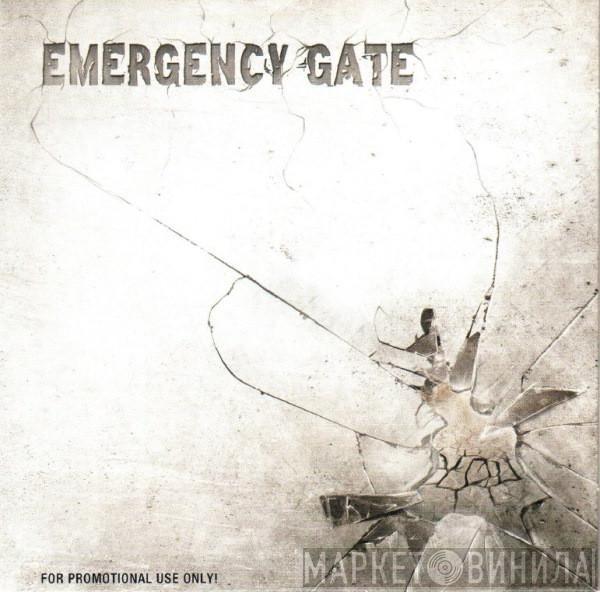 Emergency Gate - You