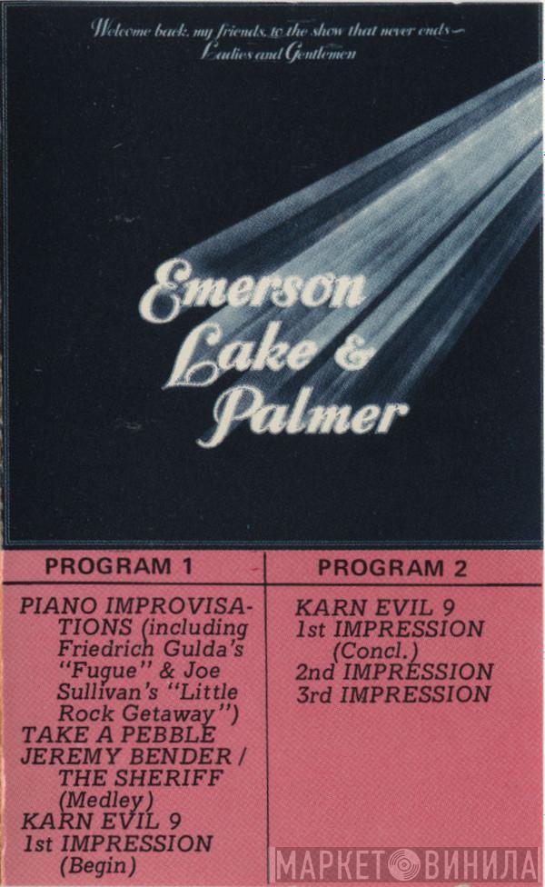  Emerson, Lake & Palmer  - Welcome Back My Friends To The Show That Never Ends - Ladies And Gentlemen