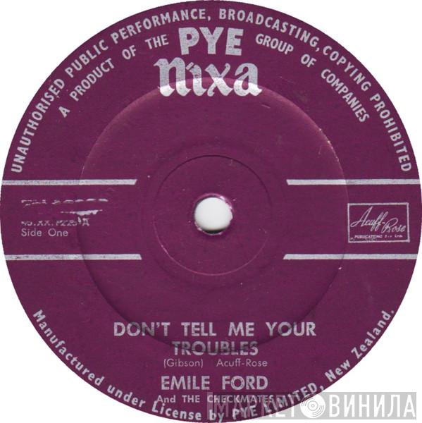 Emile Ford & The Checkmates - Don't Tell Me Your Troubles