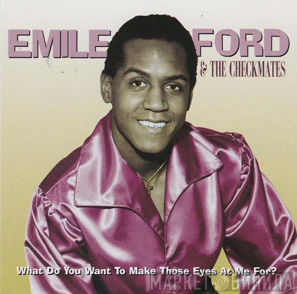 Emile Ford & The Checkmates - What Do You Want To Make Those Eyes At Me For?