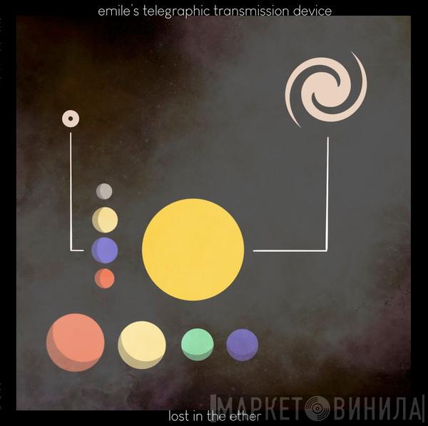 Emile's Telegraphic Transmission Device - Lost in the Ether