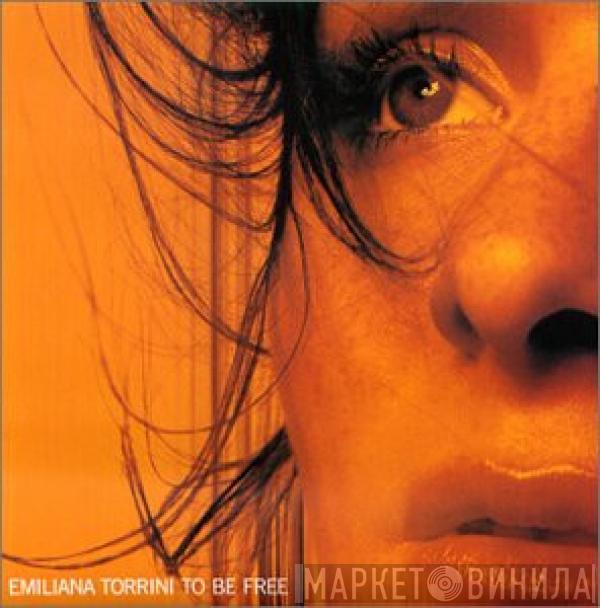  Emiliana Torrini  - To Be Free