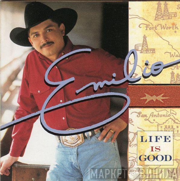 Emilio Navaira - Life Is Good