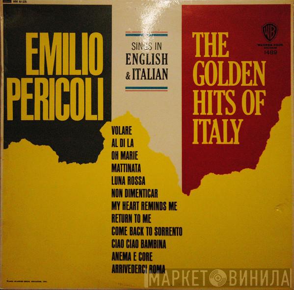 Emilio Pericoli - The Golden Hits Of Italy