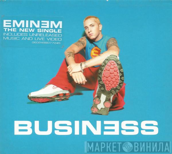  Eminem  - Business