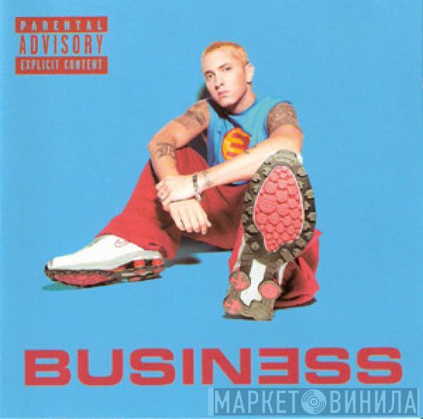 Eminem  - Business
