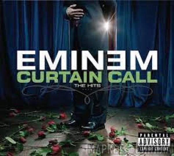  Eminem  - Curtain Call - The Hits