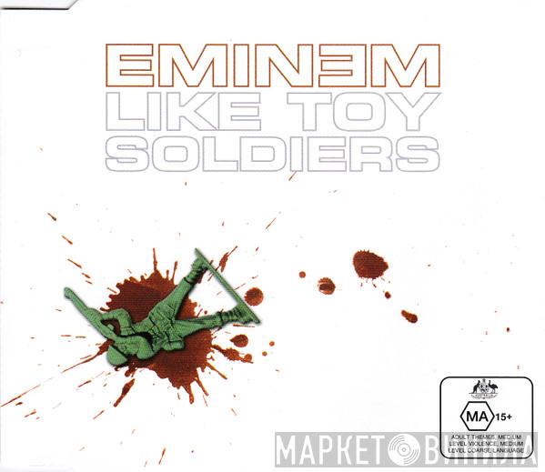  Eminem  - Like Toy Soldiers