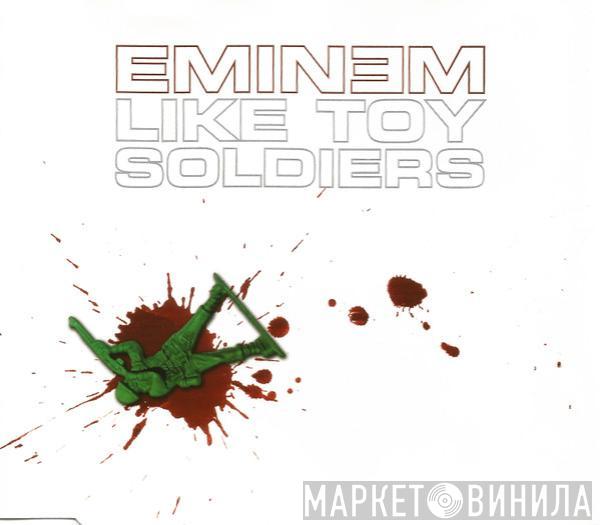  Eminem  - Like Toy Soldiers