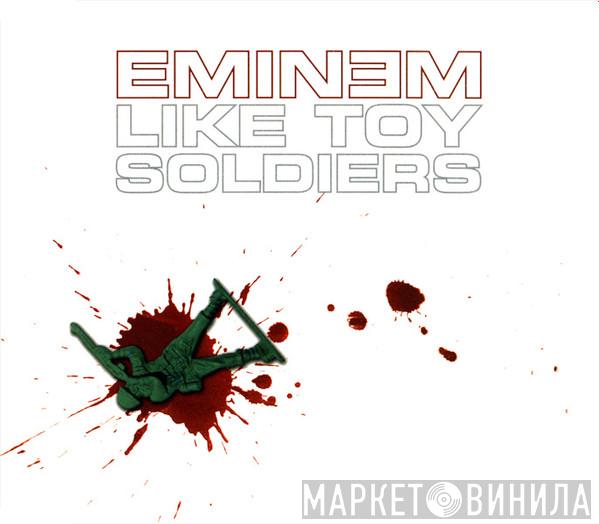  Eminem  - Like Toy Soldiers