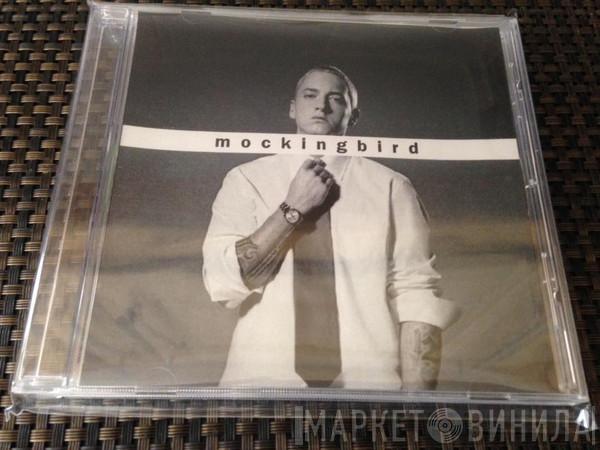  Eminem  - Mockingbird