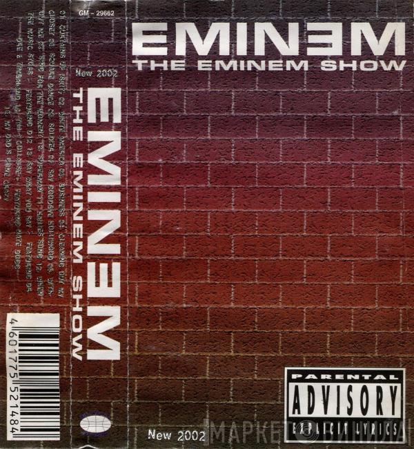  Eminem  - The Eminem Show (New 2002)
