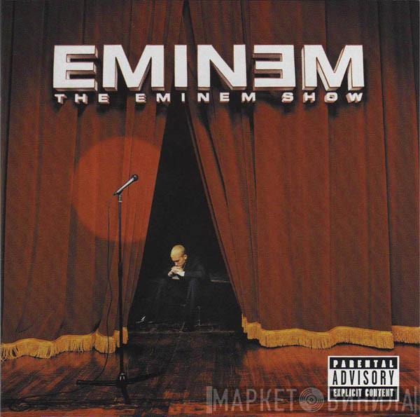 Eminem - The Eminem Show