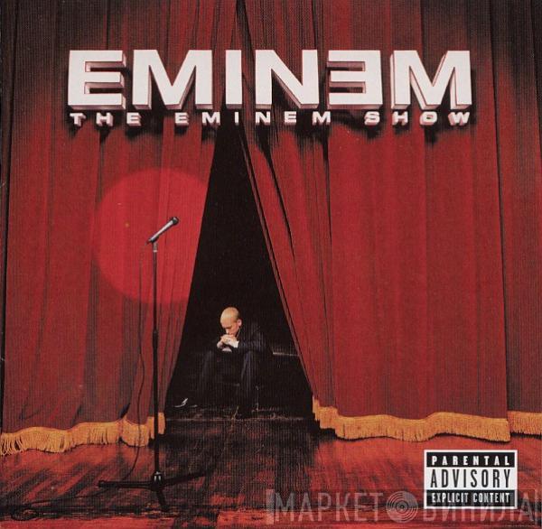  Eminem  - The Eminem Show