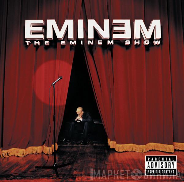  Eminem  - The Eminem Show