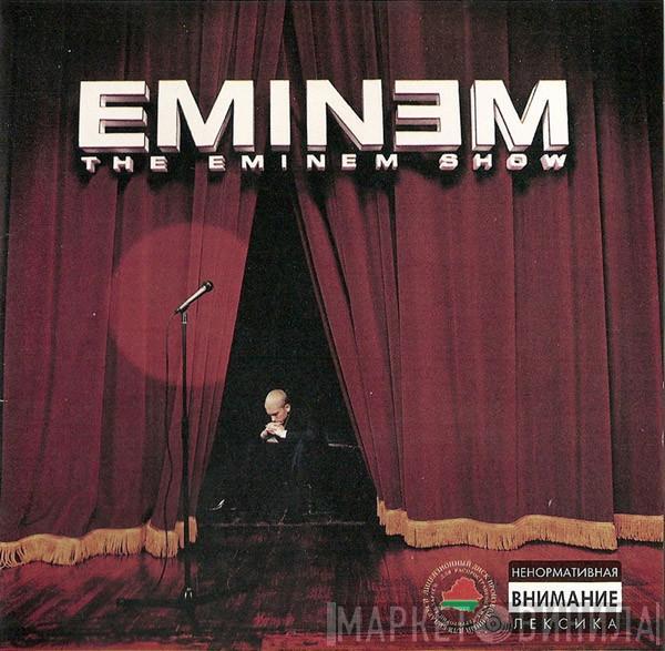  Eminem  - The Eminem Show