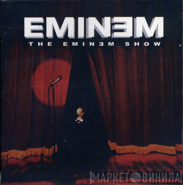  Eminem  - The Eminem Show