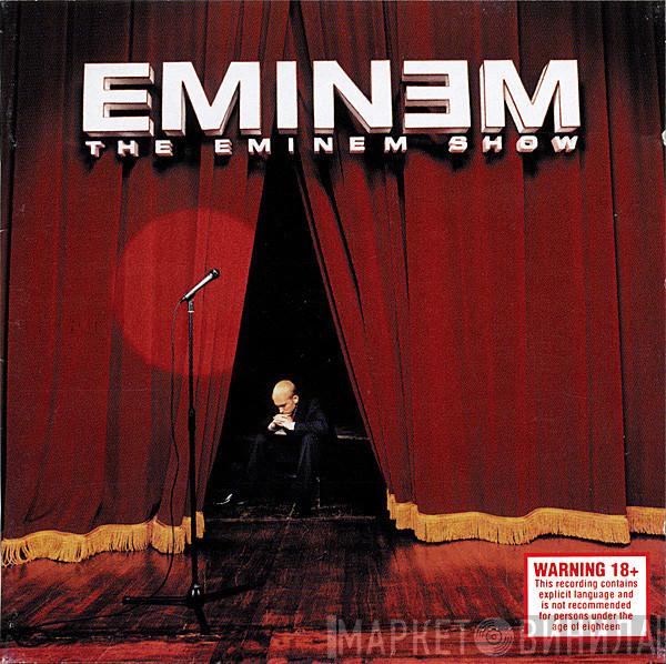  Eminem  - The Eminem Show