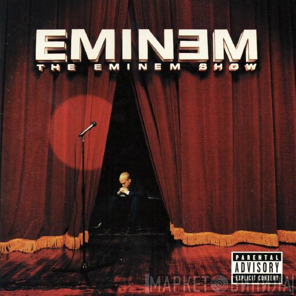  Eminem  - The Eminem Show