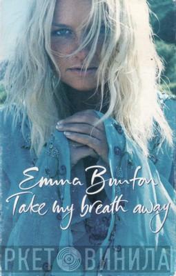 Emma Bunton - Take My Breath Away